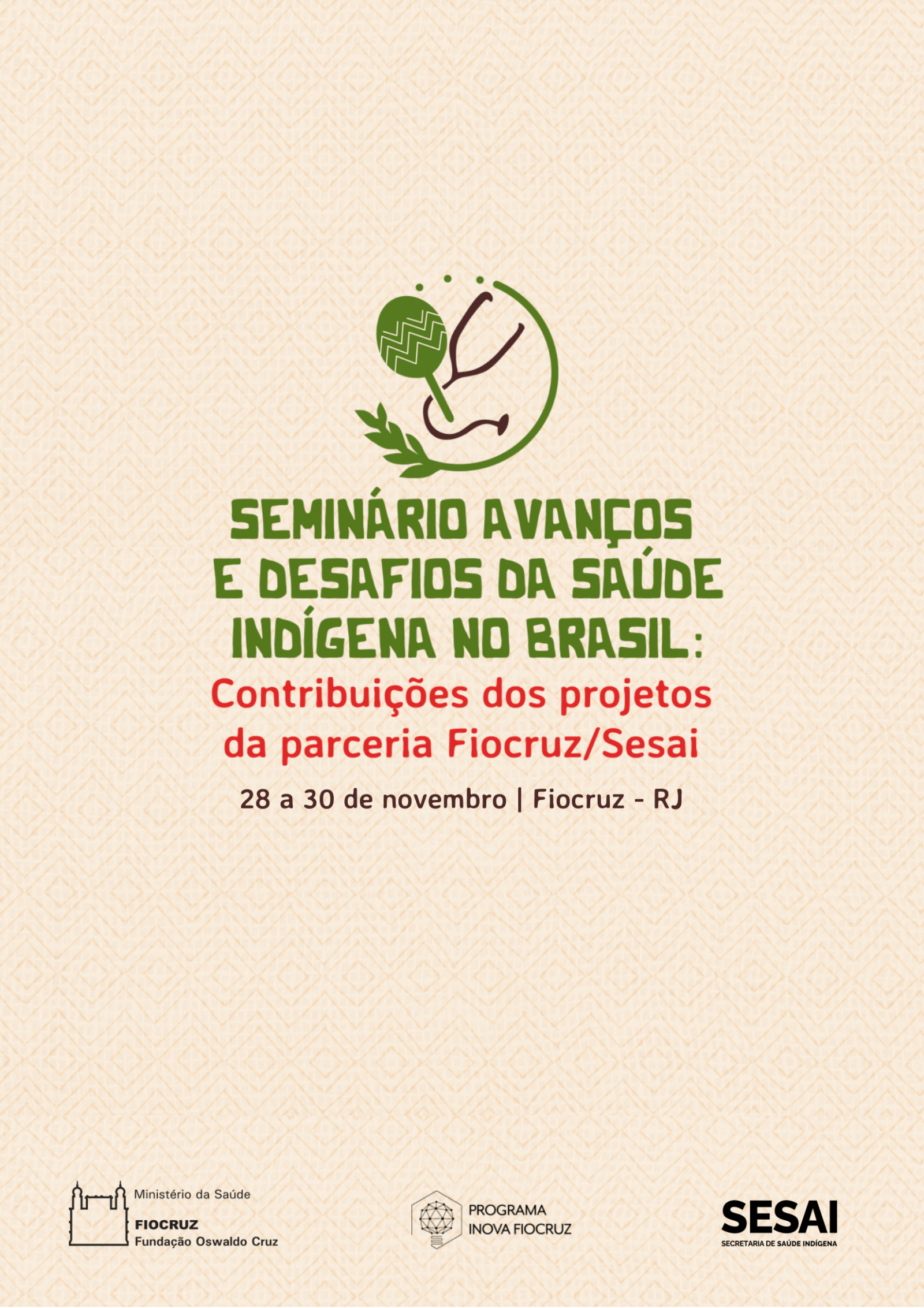 Capa do Seminário debate Avanços e Desafios da Saúde Indígena no Brasil