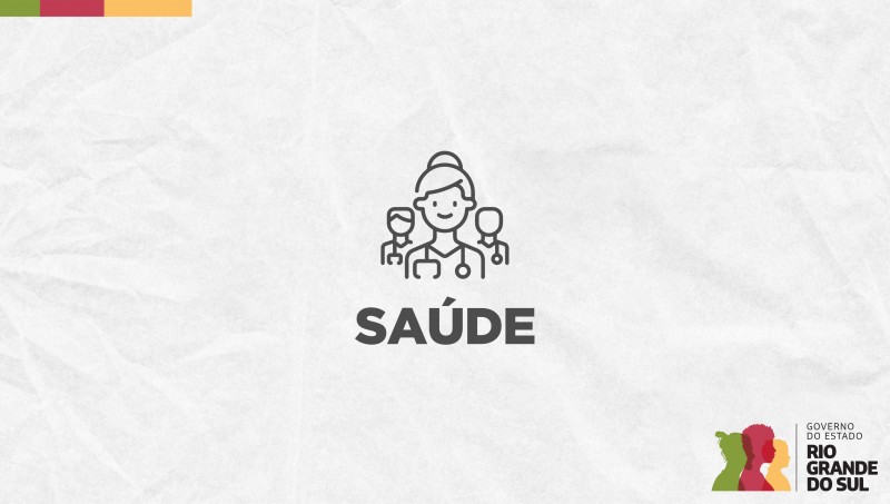 Saúde Imagem divulgação do governo do Rio Grande do Sul