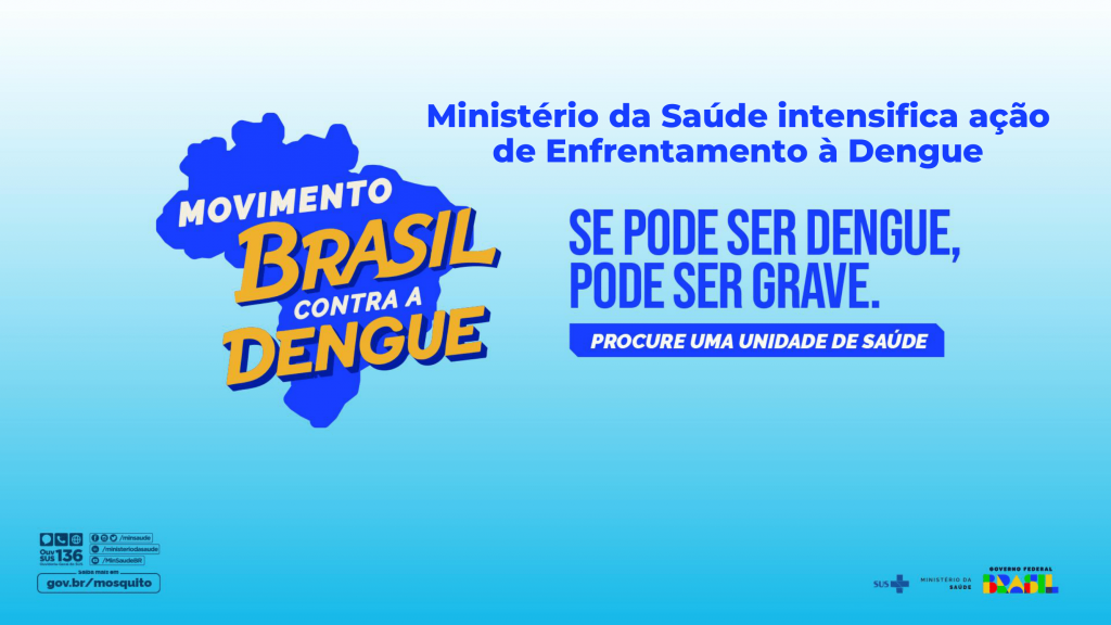 Arte da apresentação do "Movimento Brasil contra a Dengue" feita pelo Ministério da Saúde